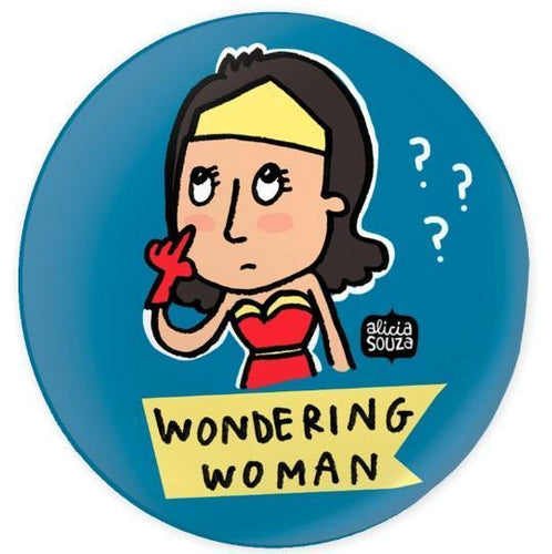 Badge - Wondering Woman Badge