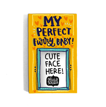 Perfect Furry Baby Refrigerator magnetic frame SMALL