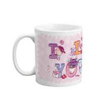 I Love You Mug Small